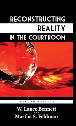 Reconstructing Reality in the Courtroom