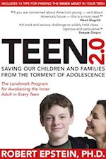 Teen 2.0 : Saving Our Children and Families from the Torment of Adolescence
