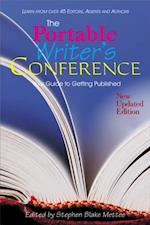 The Portable Writers Conference : Your Guide to Getting Published