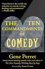 The Ten Commandments of Comedy