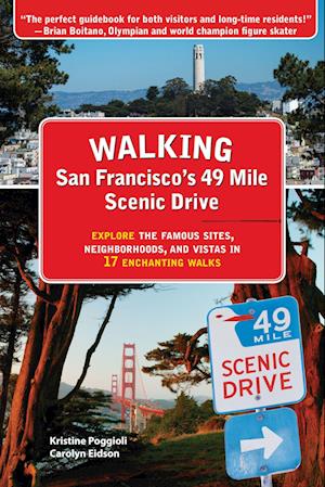 Walking San Franciscoas 49 Mile Scenic Drive