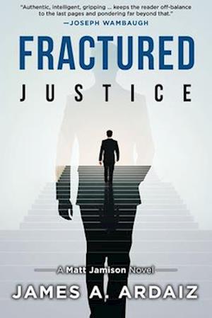 Fractured Justice