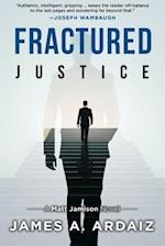 Fractured Justice