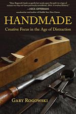 Handmade : Creative Focus in the Age of Distraction