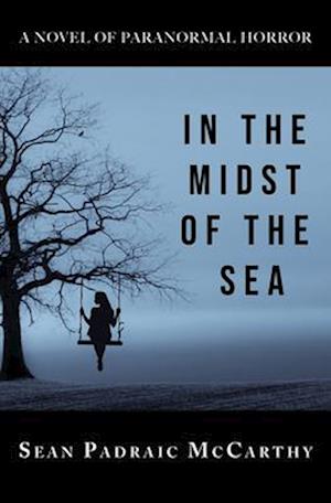 In the Midst of the Sea