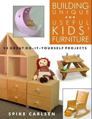 Building Unique and Useful Kids' Furniture