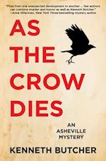 As the Crow Dies