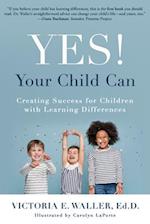 Yes! Your Child Can
