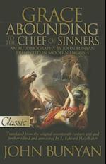 Grace Abounding to the Chief of Sinners-A Pure Gold Classic