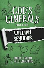 God's Generals for Kids - Volume 7