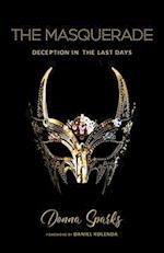 The Masquerade: Deception In The Last Days 