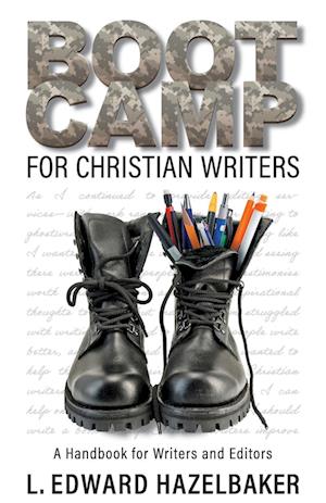 Boot Camp for Christian Writers
