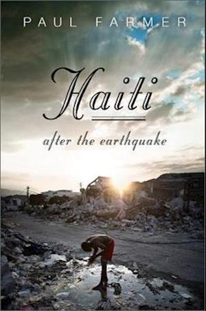 Haiti After the Earthquake