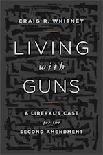 Living with Guns