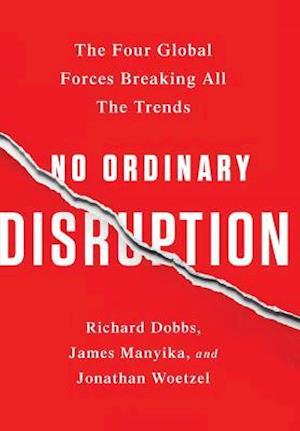 No Ordinary Disruption