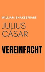 Julius Casar Vereinfacht
