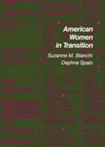 American Women in Transition