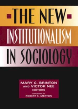 New Institutionalism in Sociology