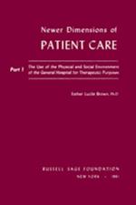 Newer Dimensions of Patient Care