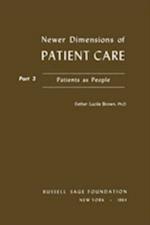 Newer Dimensions of Patient Care
