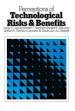 Perceptions of Technological Risks and Benefits