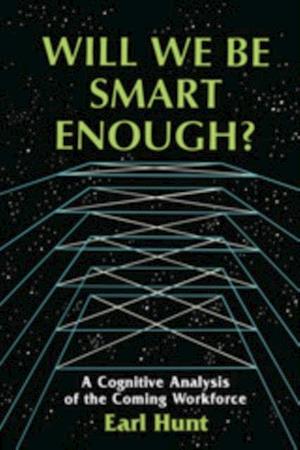 Will We Be Smart Enough?