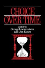 Choice Over Time