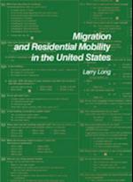 Migration and Residential Mobility in the United States