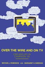 Over the Wire and on TV