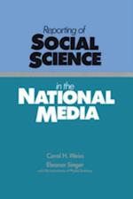 Reporting of Social Science in the National Media