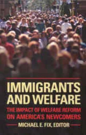 Immigrants and Welfare