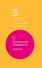 Social Aspects of the Prolongation of Life