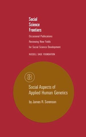 Social Aspects of Applied Human Genetics