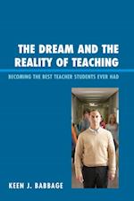 Dream and the Reality of Teaching