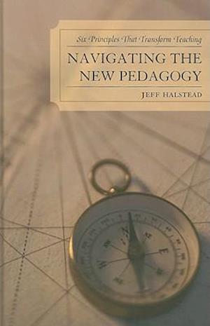 Navigating the New Pedagogy