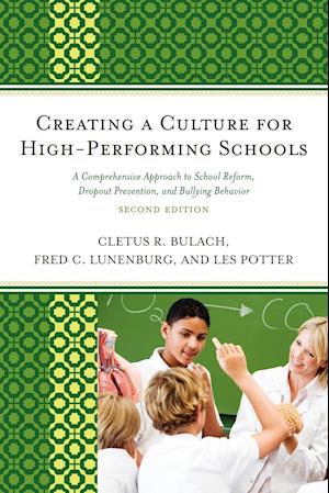 Creating a Culture for High-Performing Schools