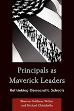 Principals as Maverick Leaders