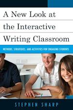 New Look at the Interactive Writing Classroom