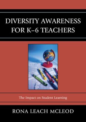 Diversity Awareness for K-6 Teachers