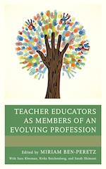 Teacher Educators as Members of an Evolving Profession