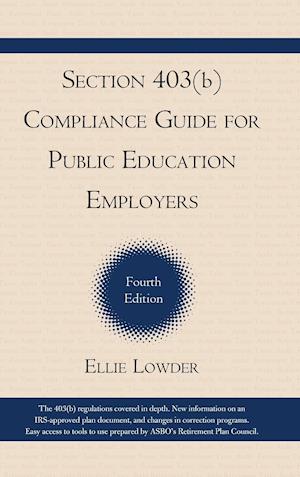 Section 403(b) Compliance Guide for Public Education Employers