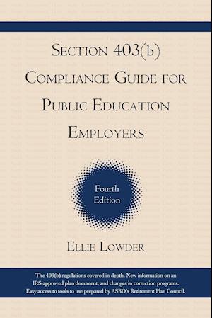 Section 403(b) Compliance Guide for Public Education Employers