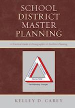 School District Master Planning