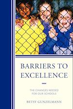 Barriers to Excellence