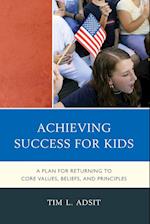 Achieving Success for Kids