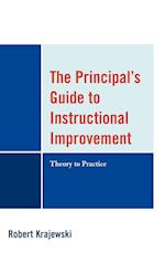 The Principal's Guide to Instructional Improvement