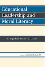 Educational Leadership and Moral Literacy