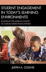 Student Engagement in Today's Learning Environments