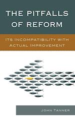 The Pitfalls of Reform