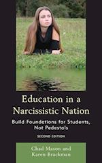 Education in a Narcissistic Nation